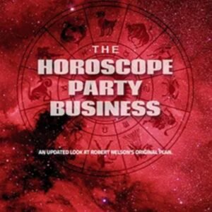 The Horoscope Party Business by Bob Nelson.