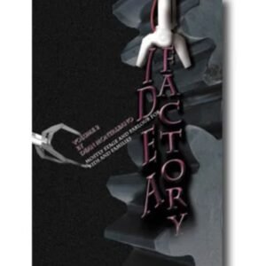 The Idea Factory Vol 2 by Dean Montalbano