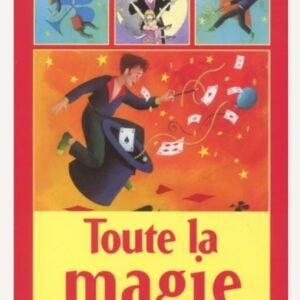 Toute La Magie de Gilles Arthur (French)