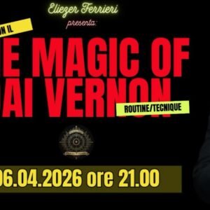 UMI Project Live Conference - THE MAGIC OF DAI VERNON (Studiando Dai Vernon) - Lesson 4 (April 6, 2026) (Incontri Magici).
