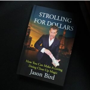 Strolling For Dollars by Jason Bird.