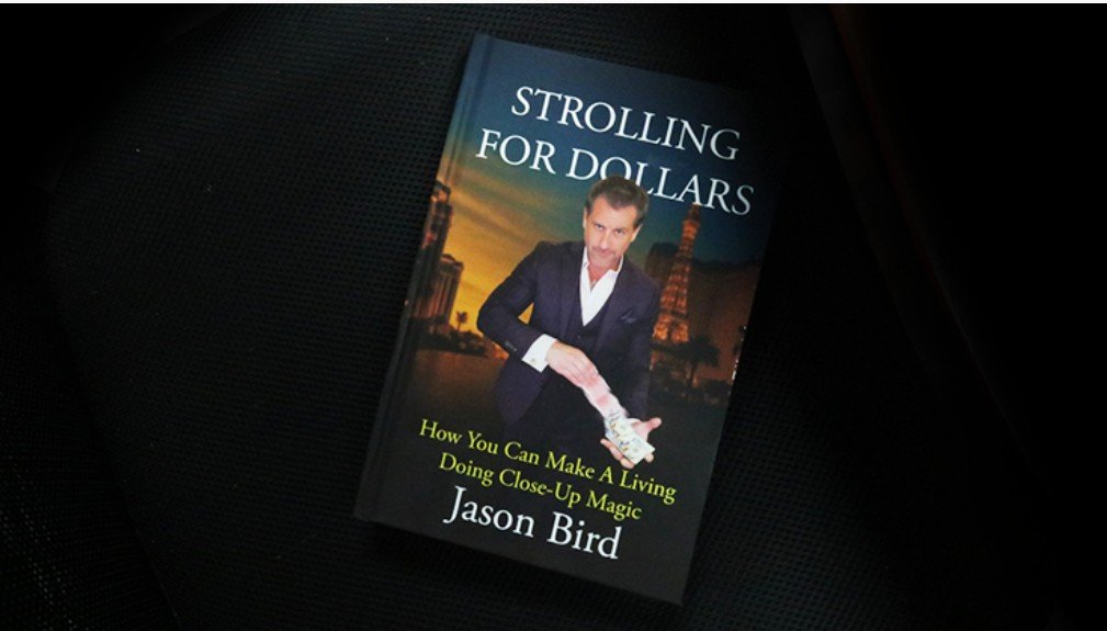 Strolling For Dollars by Jason Bird.