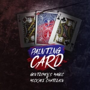 Painting Card by Mickael Chatelain and Gentlemens Magic 2026.