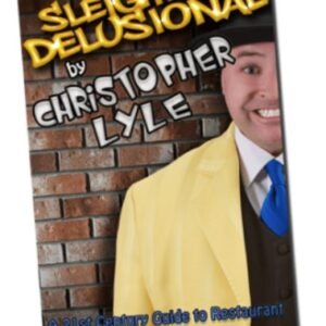 Sleightly Delusional by Christopher Lyle