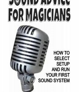 Sound Advice for Magicians by Peter Mennie
