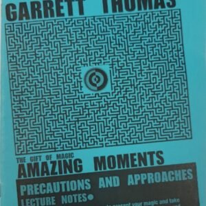 The Gift of Magic Amazing Moments by Garrett Thomas