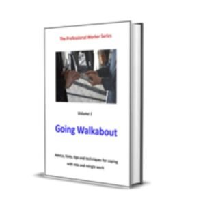 The Professional Worker Series – Vol. 1 – Going Walkabout by Mark Leveridge