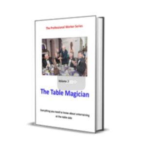 The Professional Worker Series – Vol. 3 – The Table Magician by Mark Leveridge