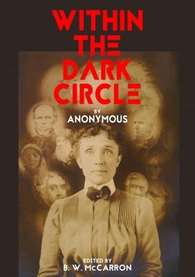 Within the Dark Circle by unknown