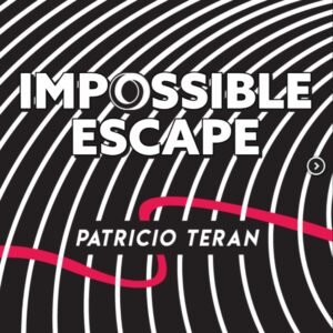 Impossible Escape by Patricio Teran (16mins video instructions).