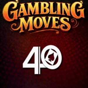 Steve Forte - My Favorite Gambling Moves.