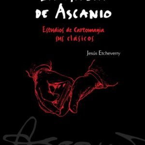 La Magia de Ascanio Tomo III Ascanio (spanish version).